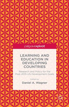 Learning and Education in Developing Countries: Research and Policy for the Post-2015 UN Development Goals (eBook, PDF)