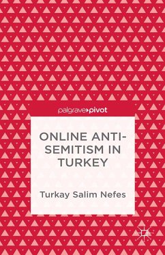 Online Anti-Semitism in Turkey (eBook, PDF) - Nefes, T.
