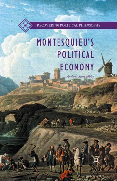 Montesquieu’s Political Economy (eBook, PDF) - Bibby, Andrew Scott