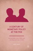 A Century of Monetary Policy at the Fed (eBook, PDF)