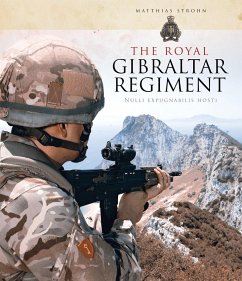 The Royal Gibraltar Regiment (eBook, PDF) - Strohn, Matthias