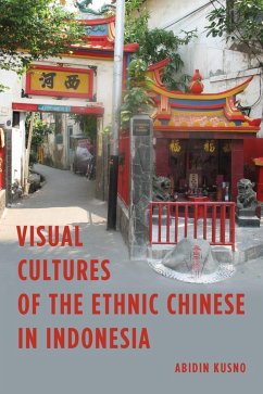 Cover Visual Cultures of the Ethnic Chinese in Indonesia (eBook, ePUB)