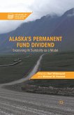 Alaska&quote;s Permanent Fund Dividend (eBook, PDF)