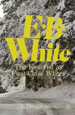 E. B. White (eBook, PDF) - Atkins, G.