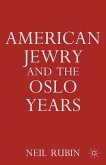 American Jewry and the Oslo Years (eBook, PDF)