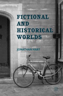 Fictional and Historical Worlds (eBook, PDF) - Hart, J.