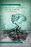 Religion, Politics, and the Earth (eBook, PDF)