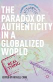 The Paradox of Authenticity in a Globalized World (eBook, PDF)