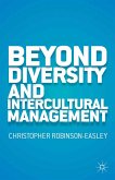 Beyond Diversity and Intercultural Management (eBook, PDF)