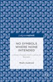 No Symbols Where None Intended: Literary Essays from Laclos to Beckett (eBook, PDF)