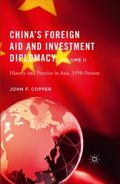 China’s Foreign Aid and Investment Diplomacy, Volume II (eBook, PDF) - Copper, John F.