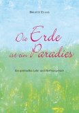 Die Erde ist ein Paradies