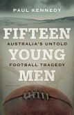 Fifteen Young Men (eBook, ePUB)