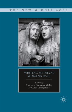Writing Medieval Women’s Lives (eBook, PDF)