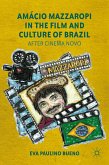 Amácio Mazzaropi in the Film and Culture of Brazil (eBook, PDF)