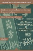 Mei Lanfang and the Twentieth-Century International Stage (eBook, PDF)