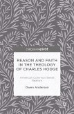 Reason and Faith in the Theology of Charles Hodge: American Common Sense Realism (eBook, PDF)