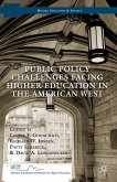 Public Policy Challenges Facing Higher Education in the American West (eBook, PDF)