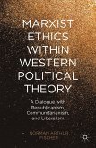 Marxist Ethics within Western Political Theory (eBook, PDF)