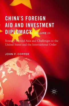 China’s Foreign Aid and Investment Diplomacy, Volume III (eBook, PDF) - Copper, John F.