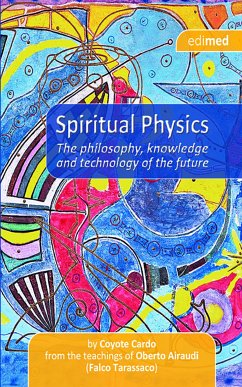 Spiritual Physics (eBook, ePUB) - Cardo, Coyote