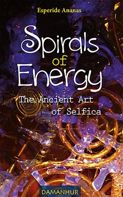 Spirals of Energy (eBook, ePUB) - Ananas, Esperide