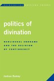Politics of Divination (eBook, ePUB)