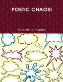 Poetic Chaos! (eBook, ePUB)