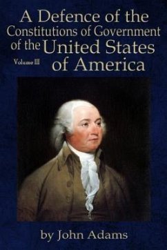 Cover A Defence of the Constitutions of Government of the United States of America (eBook, ePUB)