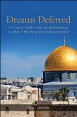 Dreams Deferred (eBook, ePUB)