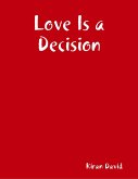 Love Is a Decision (eBook, ePUB)