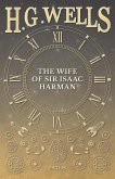The Wife of Sir Isaac Harman (eBook, ePUB)