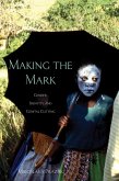 Making the Mark (eBook, ePUB)