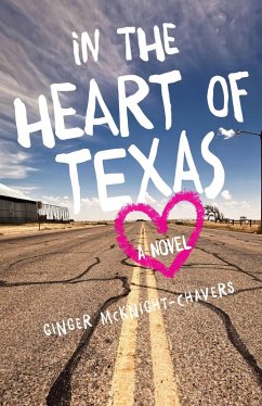 In the Heart of Texas (eBook, ePUB) - McKnight-Chavers, Ginger