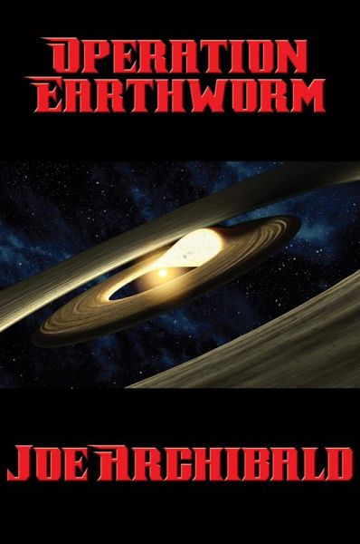 Operation Earthworm (eBook, ePUB) Operation Earthworm (eBook, ePUB)