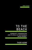 To the Beach (eBook, ePUB) To the Beach (eBook, ePUB)