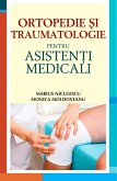 Ortopedie ¿i traumatologie pentru asisten¿i medicali (eBook, ePUB)