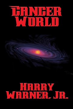 Cancer World (eBook, ePUB) - Harry Warner, Jr.