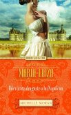 Maria-Luiza. Adevarata dragoste a lui Napoleon (eBook, ePUB)