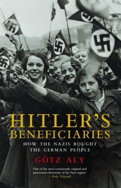 Hitler's Beneficiaries (eBook, ePUB) - Aly, Götz