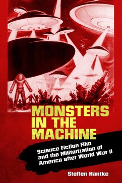 Monsters in the Machine (eBook, ePUB) - Hantke, Steffen