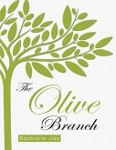 The Olive Branch (eBook, ePUB)