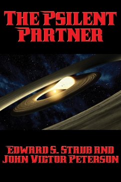 The Psilent Partner (eBook, ePUB) - Staub, Edward S.