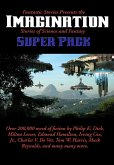 Fantastic Stories Presents the Imagination (Stories of Science and Fantasy) Super Pack (eBook, ePUB)
