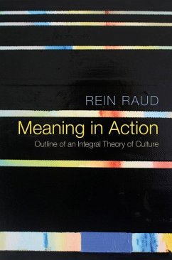 Meaning in Action (eBook, ePUB) - Raud, Rein