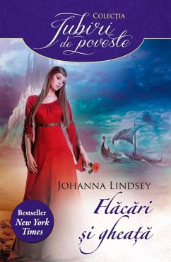 Flăcări și gheață (eBook, ePUB) - Lindsey, Johanna