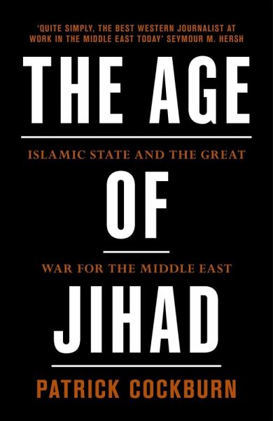 The Age of Jihad (eBook, ePUB) The Age of Jihad (eBook, ePUB)