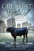 The Greatest Trade (eBook, ePUB)