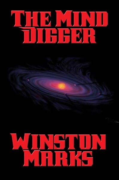 The Mind Digger (eBook, ePUB)