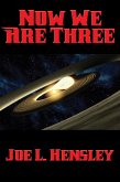 Now We Are Three (eBook, ePUB)